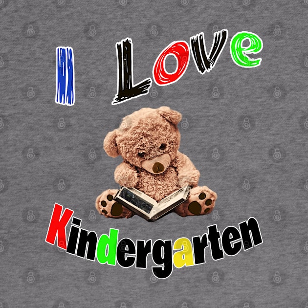 I Love Kindergarten by DougB